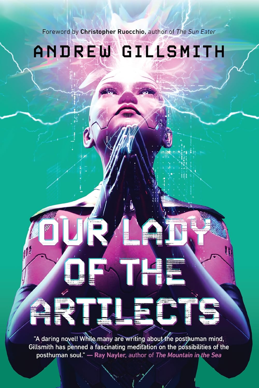 Our Lady of the Artilects by Andrew Gillsmith